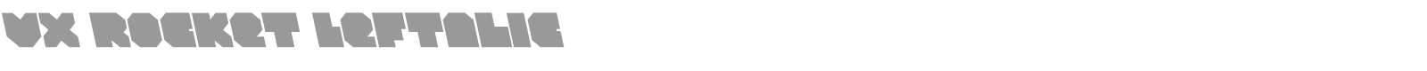 VX Rocket Leftalic font preview