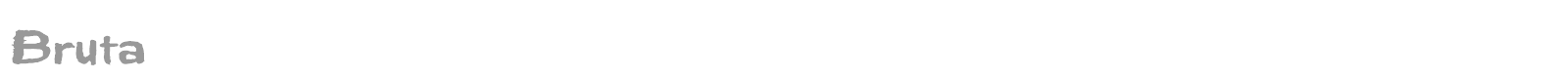 Bruta font preview