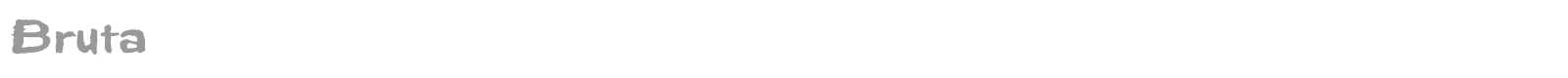 Bruta font preview