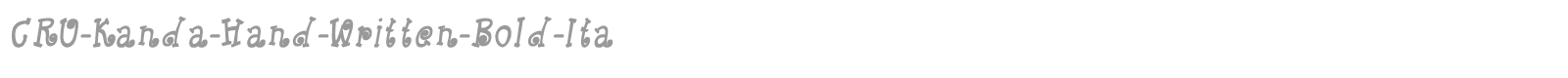 CRU-Kanda-Hand-Written-Bold-Ita font preview
