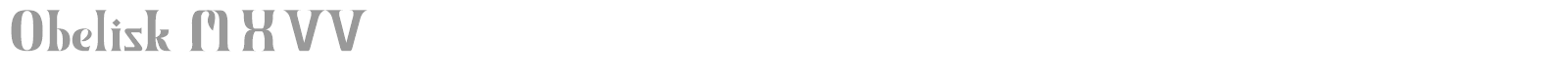 Obelisk MMXV font preview