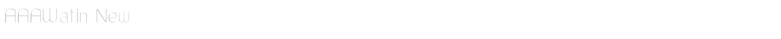 AAAWatin New font preview