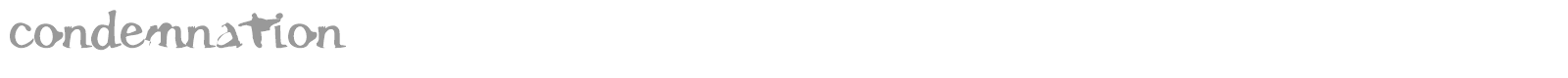 Condemnation font preview