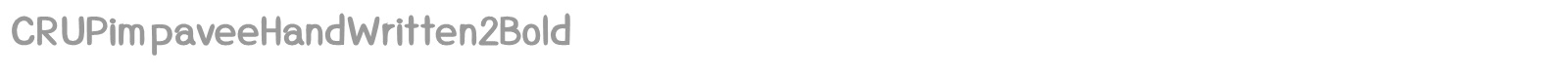 CRUPimpaveeHandWritten2Bold font preview