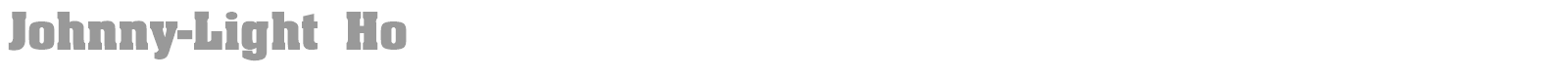 Johnny-Light Ho font preview