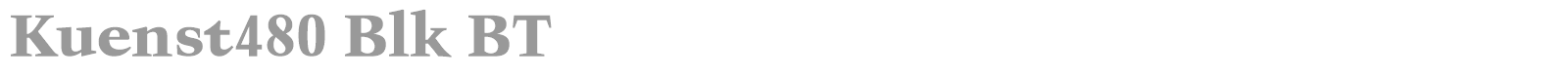 Kuenst480 Blk BT font preview