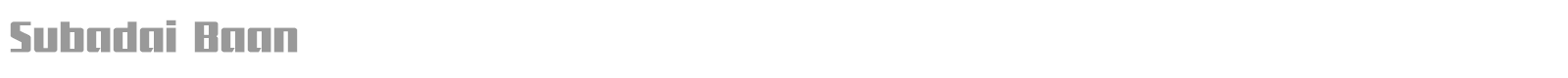 Subadai Baan font preview