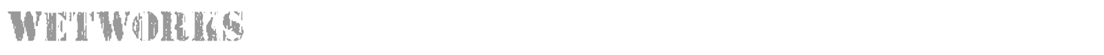 Wetworks font preview