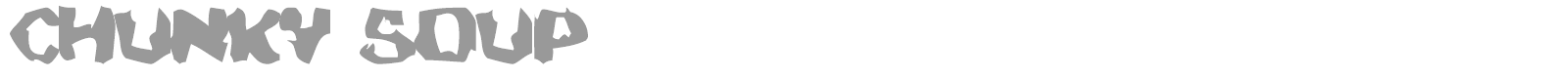 Chunky Soup font preview