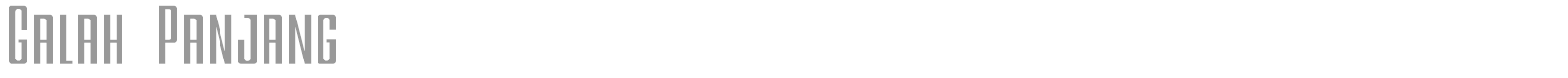 Galah Panjang font preview