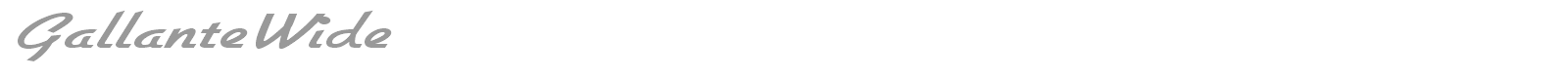 GallanteWide font preview