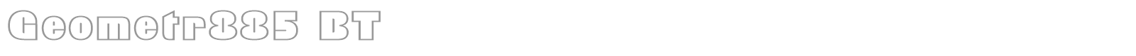 Geometr885 BT font preview