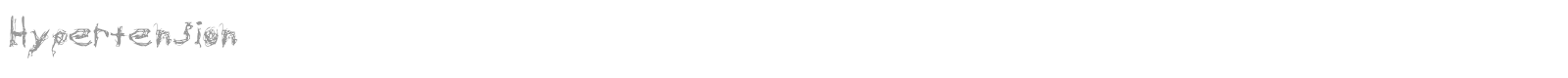 Hypertension font preview