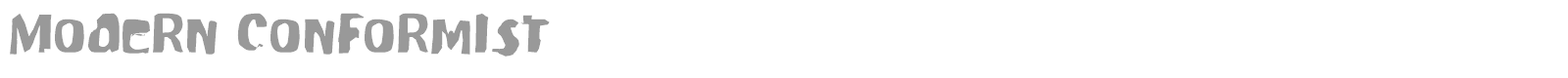 Modern Conformist font preview