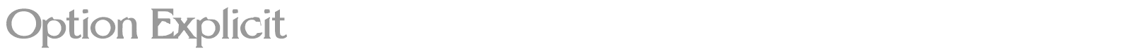 Option Explicit font preview