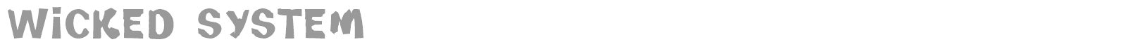 Wicked System font preview