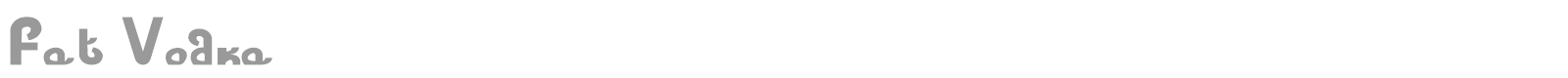 Fat Vodka font preview