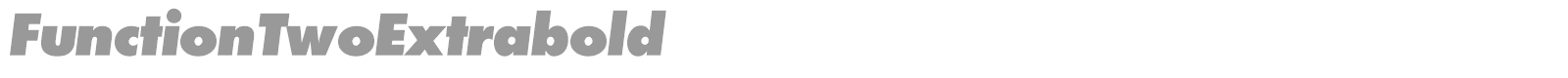 FunctionTwoExtrabold font preview