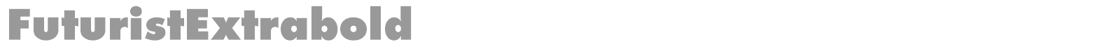 FuturistExtrabold font preview