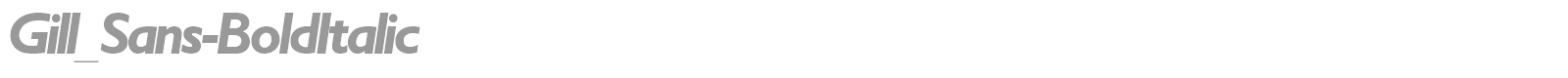 Gill_Sans-BoldItalic font preview