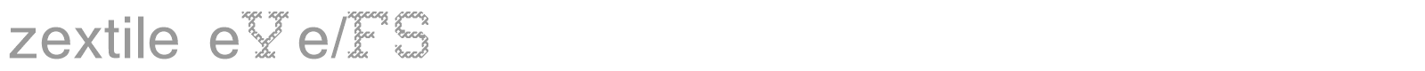 zextile eYe/FS font preview