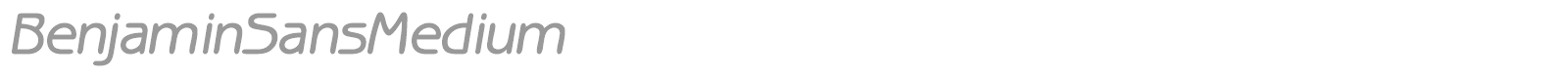 BenjaminSansMedium font preview