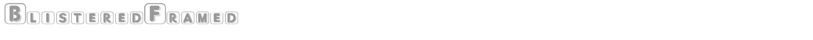BlisteredFramed font preview