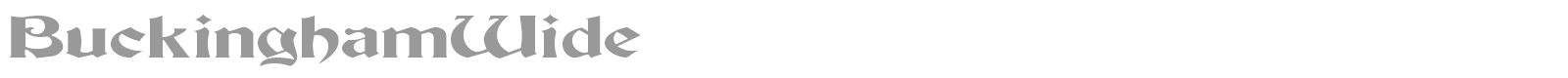 BuckinghamWide font preview
