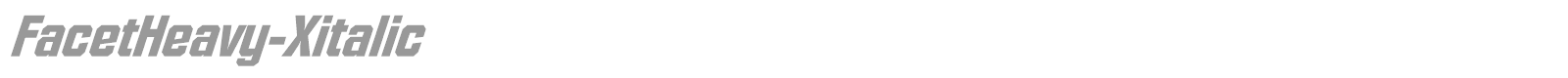 FacetHeavy-Xitalic font preview