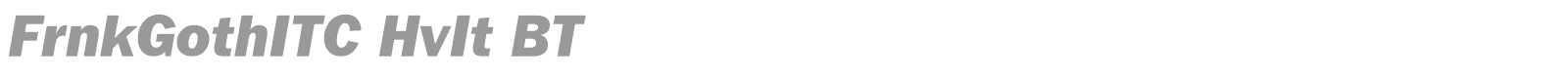 FrnkGothITC HvIt BT font preview