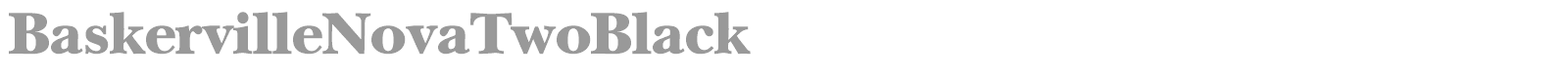BaskervilleNovaTwoBlack font preview