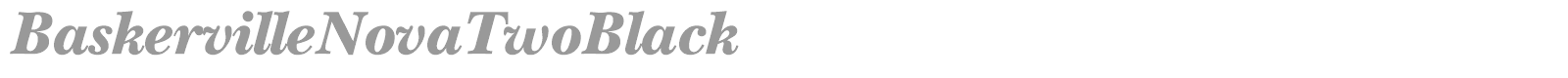 BaskervilleNovaTwoBlack font preview