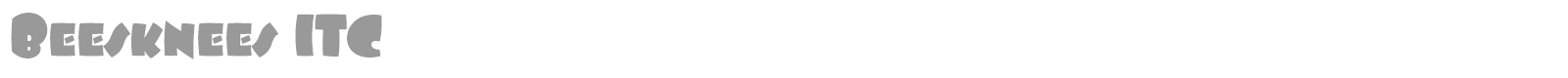 Beesknees ITC font preview