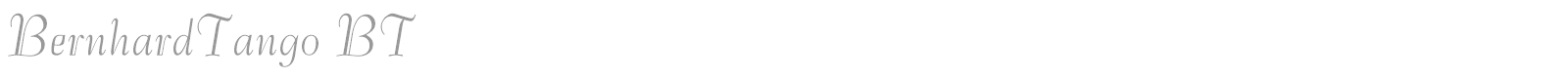 BernhardTango BT font preview
