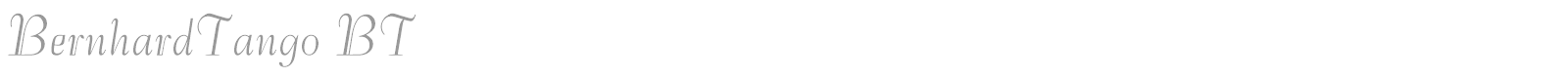 BernhardTango BT font preview