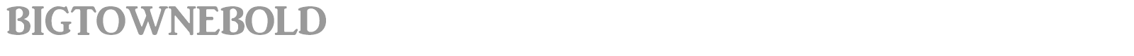 BigtowneBold font preview