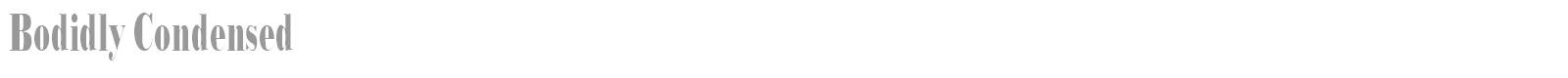 Bodidly Condensed font preview