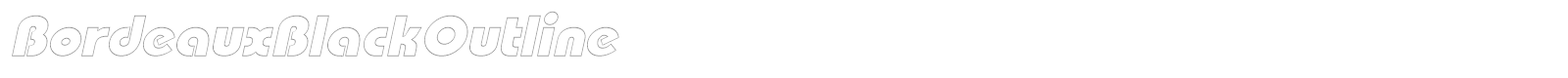 BordeauxBlackOutline font preview