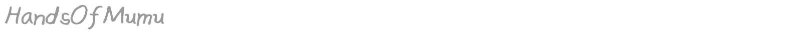 Hands Of Mumu font preview