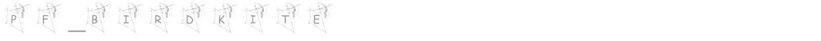 pf_birdkite font preview