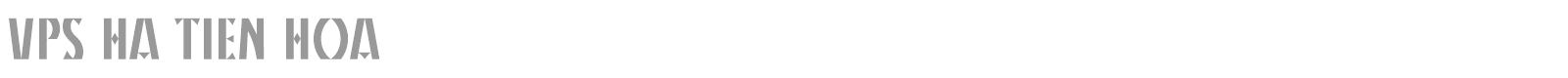 VPS Ha Tien Hoa font preview