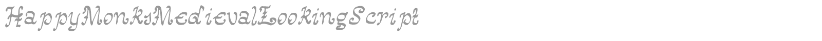 Happy Monks Medieval Looking Script font preview