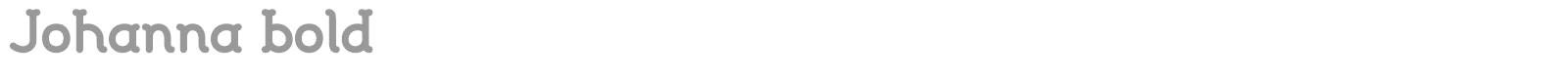 Johanna bold font preview