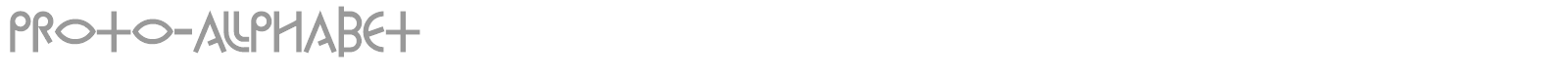 Proto-Alphabet font preview