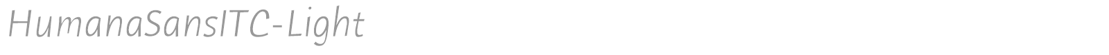 HumanaSansITC-Light font preview