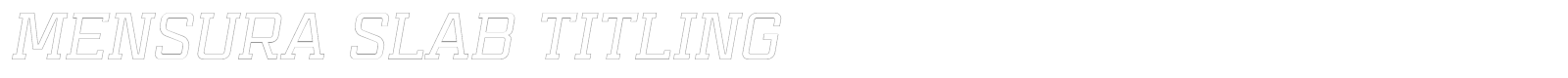 Mensura Slab Titling font preview