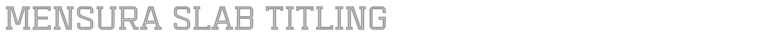 Mensura Slab Titling font preview