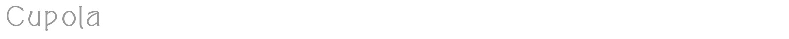 Cupola font preview