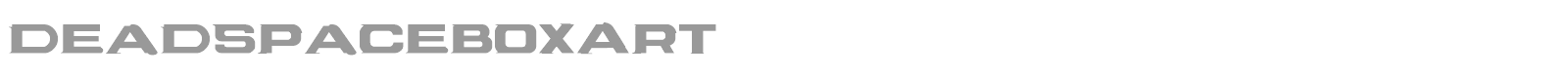 DeadSpaceBoxArt font preview