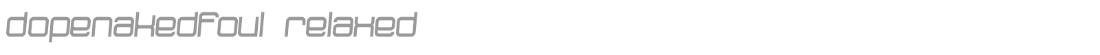 Dopenakedfoul font preview